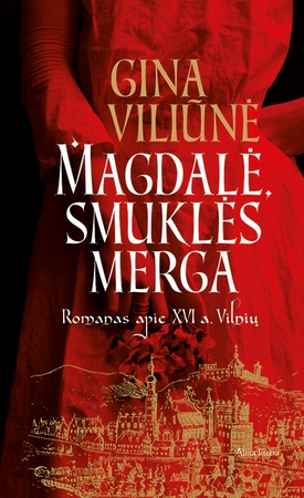 Gidė G. Viliūnė vėl prakalbino Vilniaus mūrus