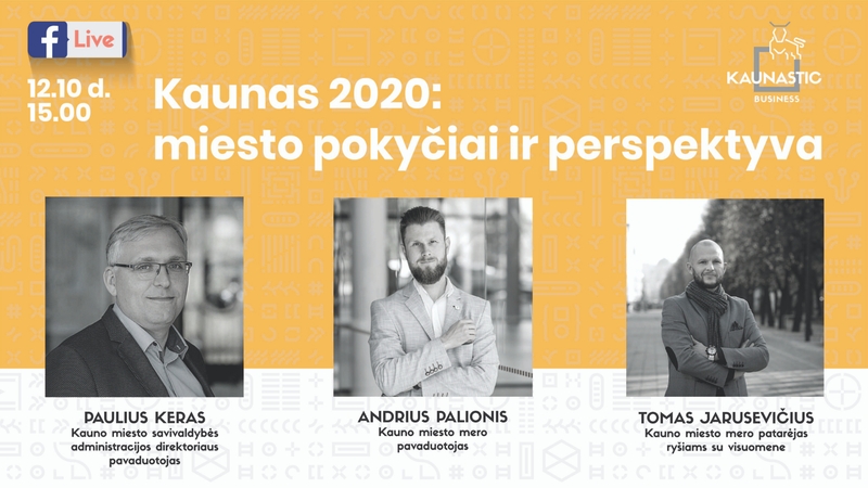 KAUNAS 2020: miesto pokyčiai ir perspektyva (vaizdo įrašas)