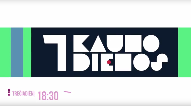 Laidos „7 Kauno dienos“ anonsas (vasario 21 d.)